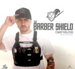 THE BARBER SHIELD - CHEST HOLSTER